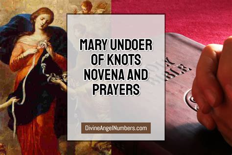 Novena to mary undoer of knots - Fr. Scott A. Haynes. Novena to Our Lady Undoer of Knots - Day 1. 1. In the Name of the Father, and of the Son, and of the Holy Spirit. Amen. 2. Say the Act of Contrition. Ask pardon for your sins and make a firm promise not to commit them again. Oh my God I am heartily sorry for having offended you.